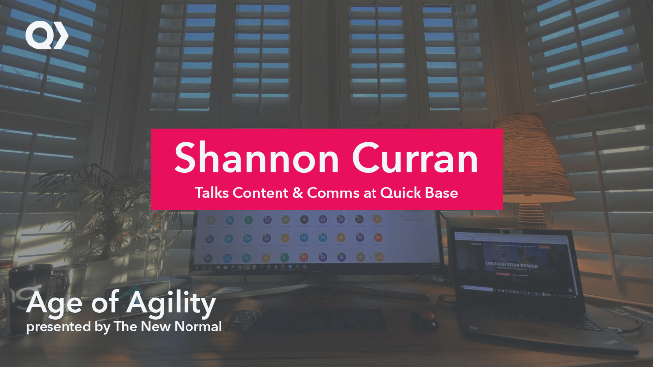 quickbase age of agility podcast with shannon curran